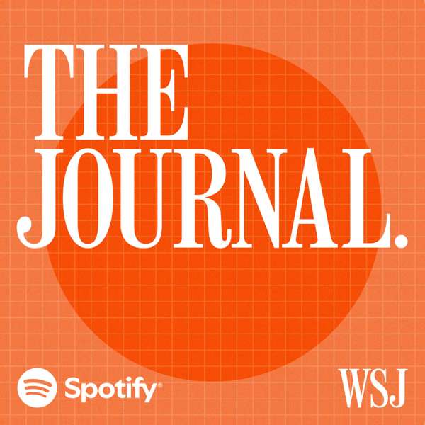 The Journal. – The Wall Street Journal & Spotify Studios
