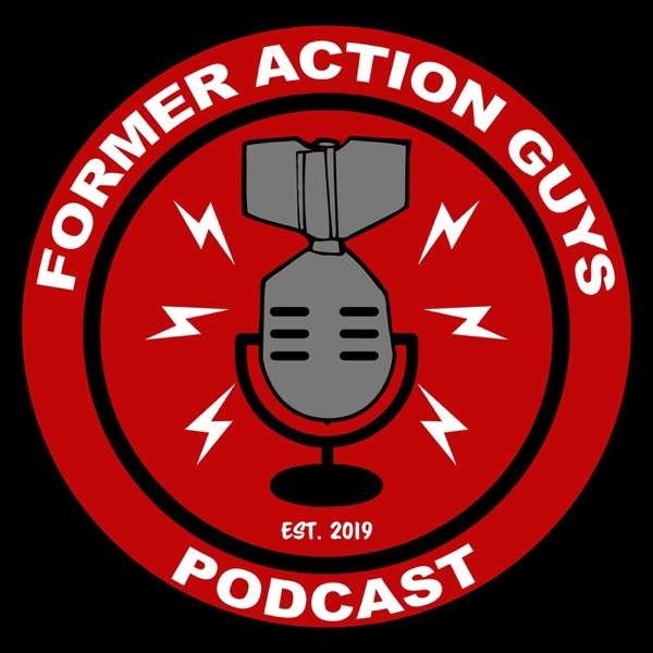 Former Action Guys Podcast – Justin Cramer