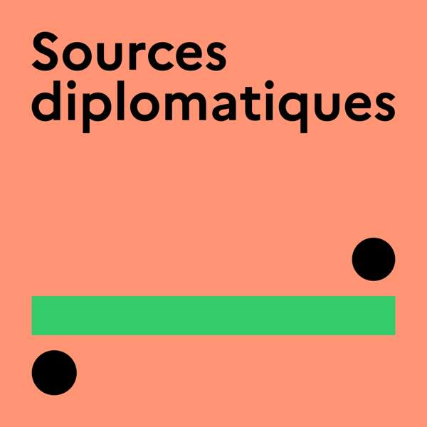 Sources diplomatiques – France Diplomatie