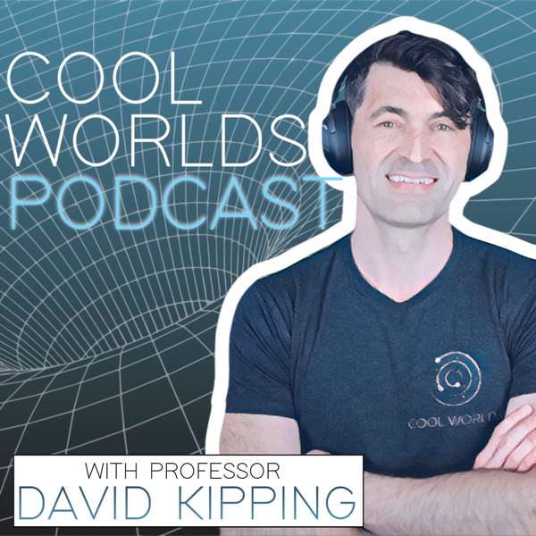 Cool Worlds Podcast – coolworldslab