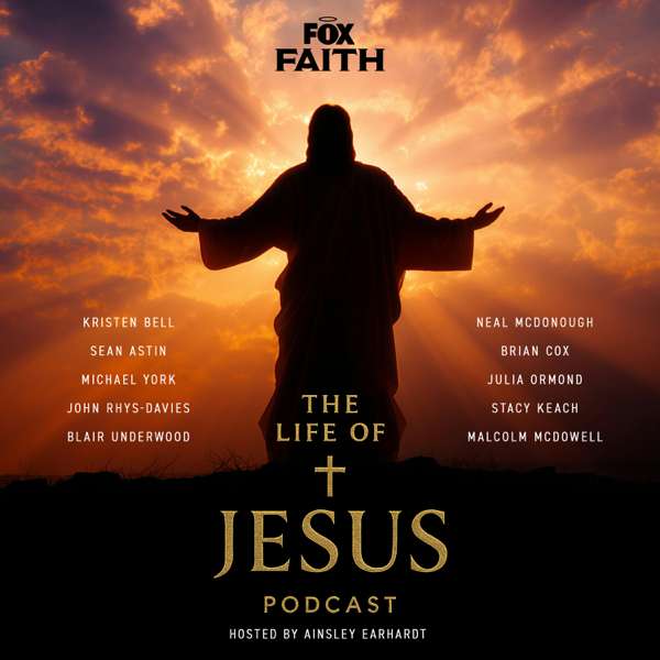 The Life of Jesus – Fox Audio Network