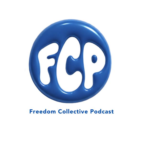Freedom Collective Podcast