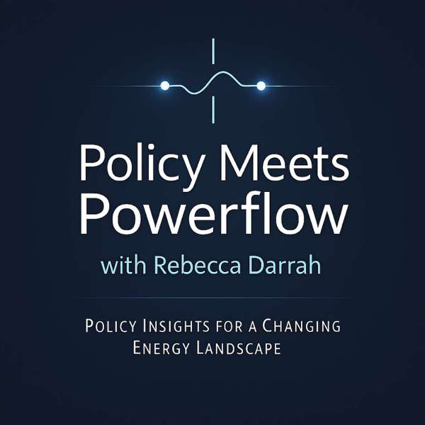 Policy Meets Powerflow – Rebecca Darrah