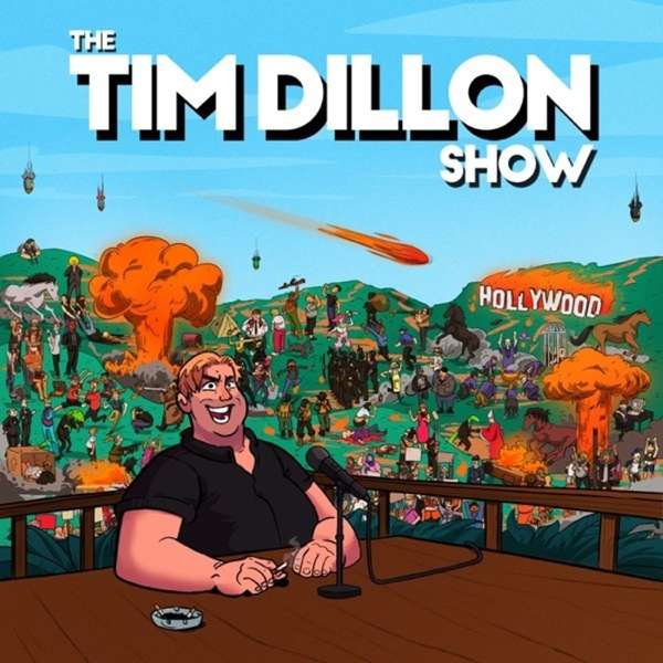 The Tim Dillon Show – The Tim Dillon Show