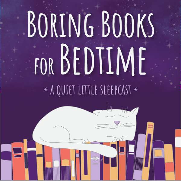 Boring Books for Bedtime Readings to Help You Sleep – Sharon Handy