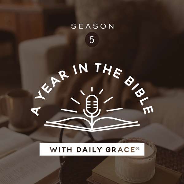 A Year in the Bible with Daily Grace