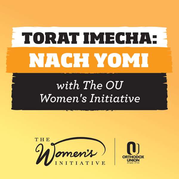 Torat Imecha Nach Yomi – podcast@ou.org