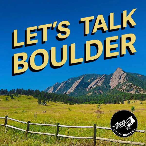 Let’s Talk Boulder – City of Boulder