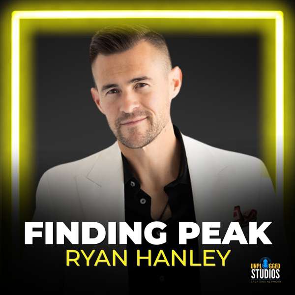 Finding Peak w/ Ryan Hanley – Ryan Hanley