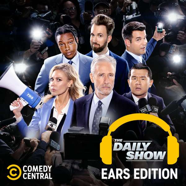 The Daily Show: Ears Edition – Comedy Central