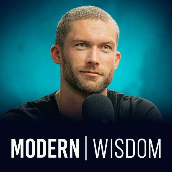 Modern Wisdom – Chris Williamson