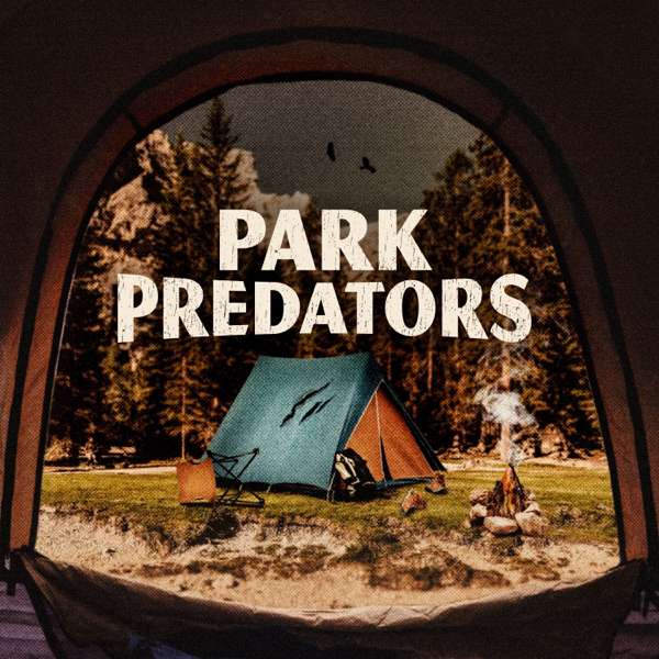 Park Predators – Audiochuck