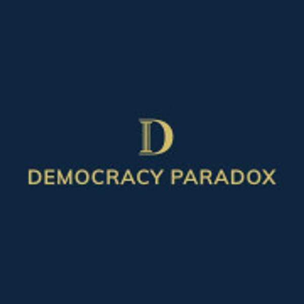 Democracy Paradox – Justin Kempf