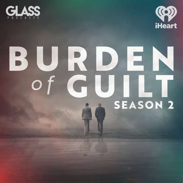 Burden of Guilt