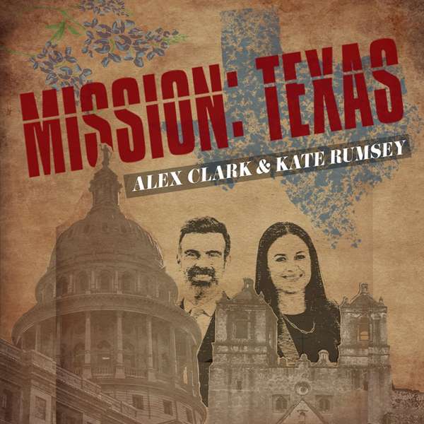 Mission: Texas – Kate Rumsey & Alex Clark
