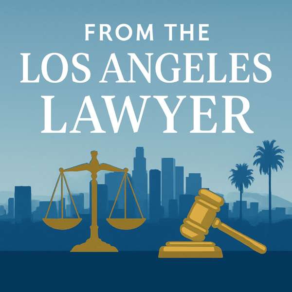 From the Los Angeles Lawyer