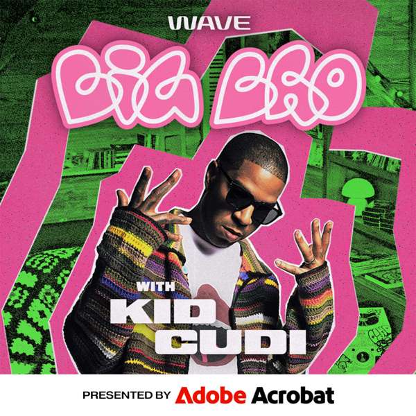 Big Bro with Kid Cudi