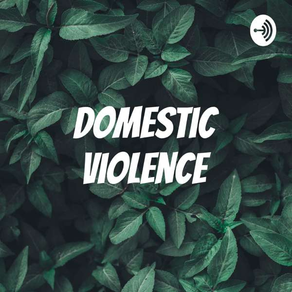 Domestic Violence