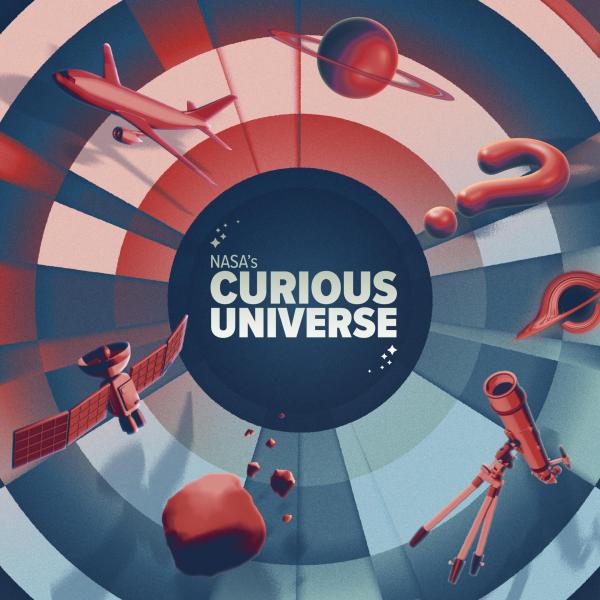 NASA’s Curious Universe