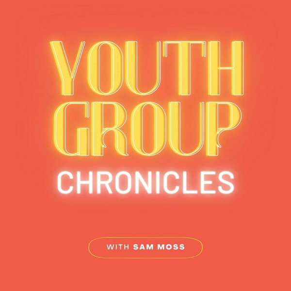 Youth Group Chronicles