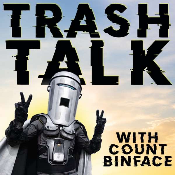 Trash Talk… with Count Binface – Biscuit Jim Creative