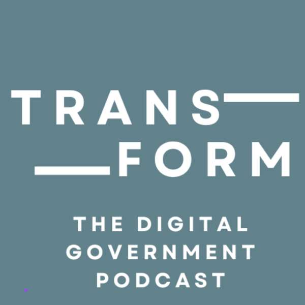 Transform Gov – the digital government podcast – Maeve Kneafsey