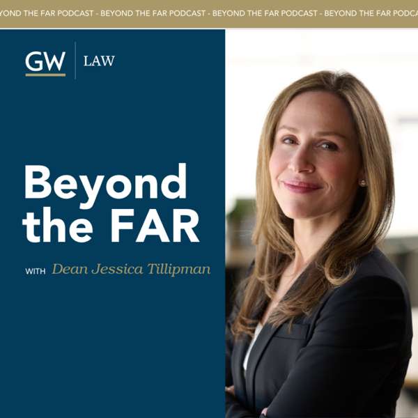 Beyond the FAR – GW Law Government Procurement Law Program