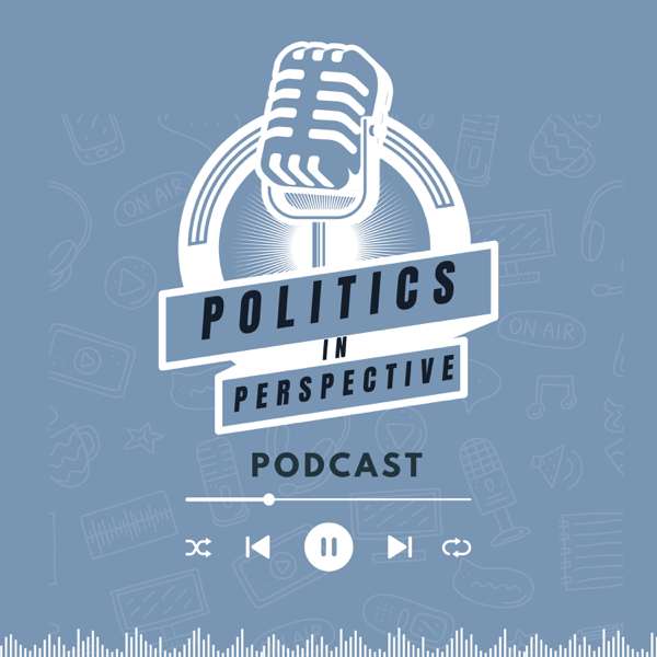 Politics in Perspective