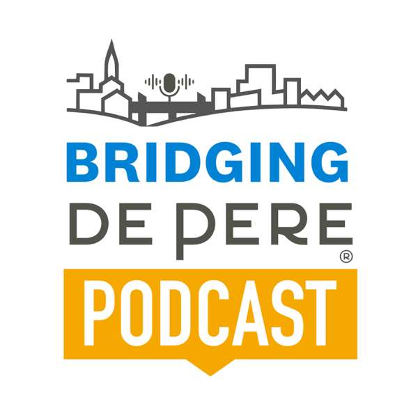 Bridging De Pere – City of De Pere