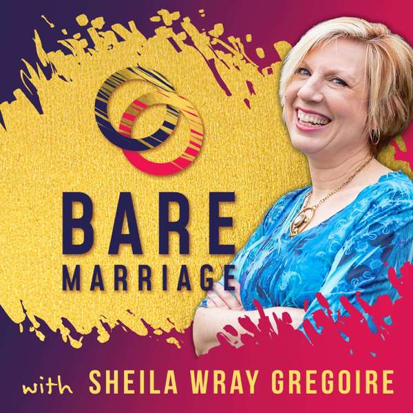 Bare Marriage – Sheila Gregoire