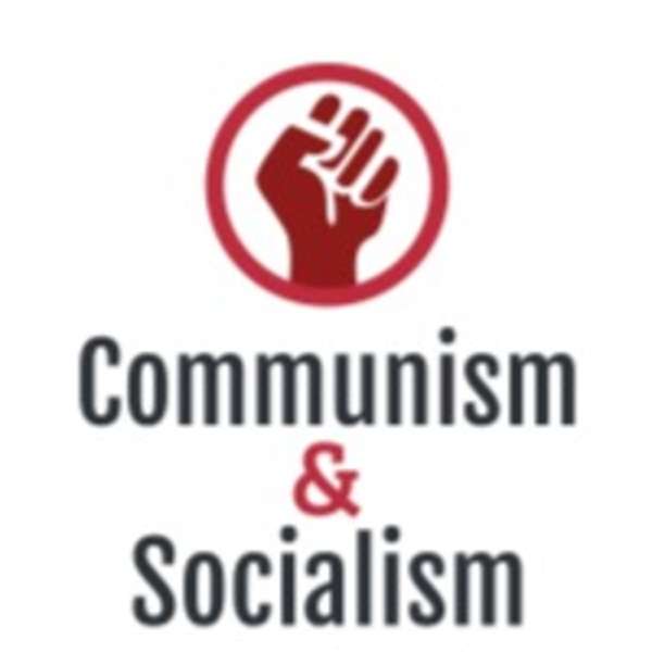 Communism and Socialism Explained – Kairav T.