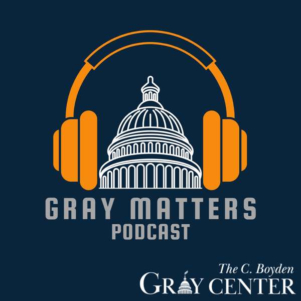 Gray Matters – The C. Boyden Gray Center for the Administrative State