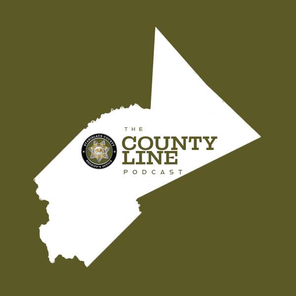 The County Line – Stanislaus County Sheriff’s Office