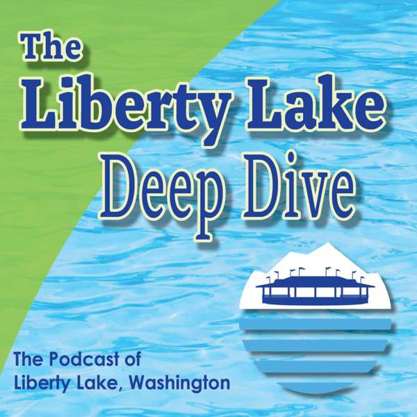 The Liberty Lake Deep Dive – David Goehner