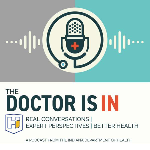 The Doctor is IN from the Indiana Department of Health