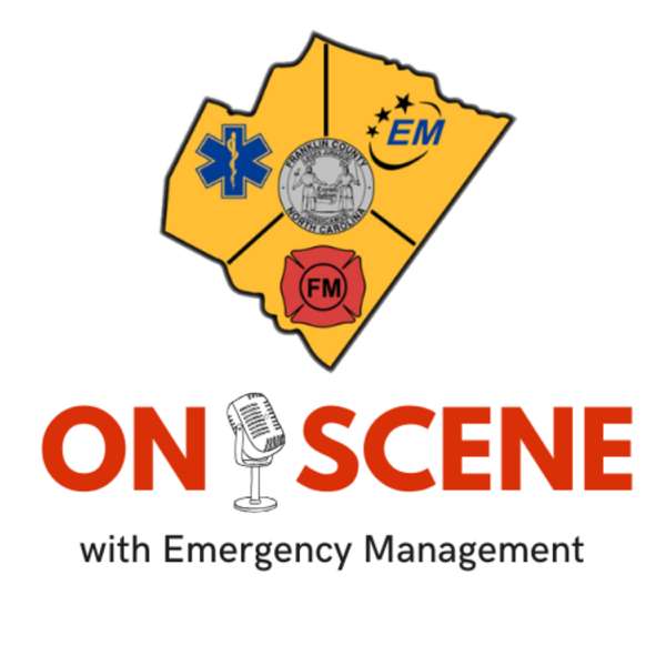 On Scene with Emergency Management