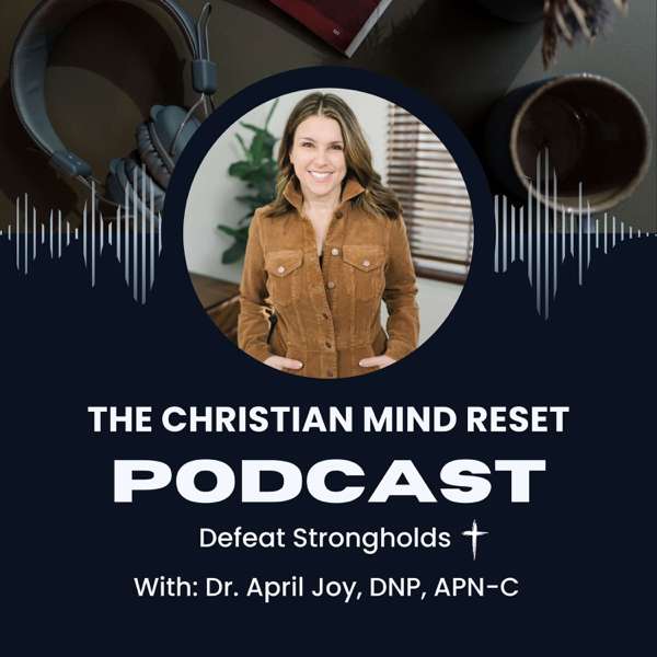 The Christian Mind Reset
