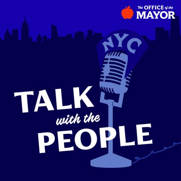 Talk with the People – NYC Mayor’s Office