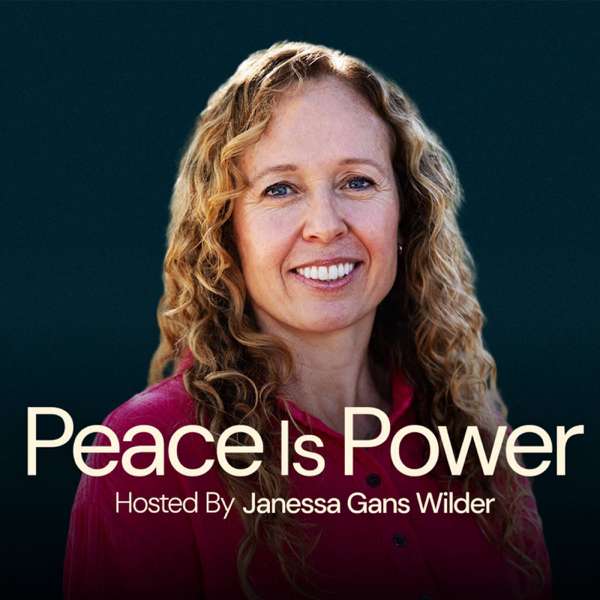 Peace is Power – Janessa Gans Wilder – Peacebuilder & Founder – Euphrates Institute
