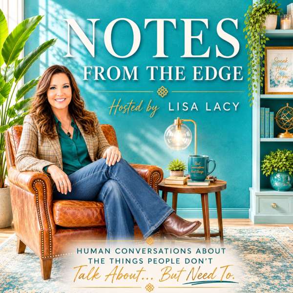 Notes from the Edge