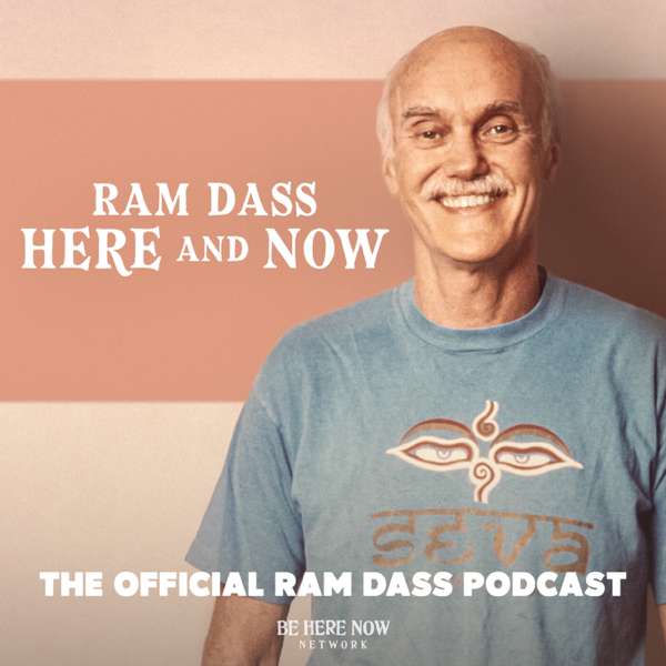 Ram Dass Here And Now