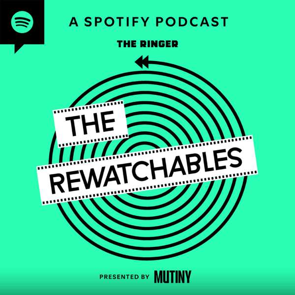The Rewatchables – The Ringer