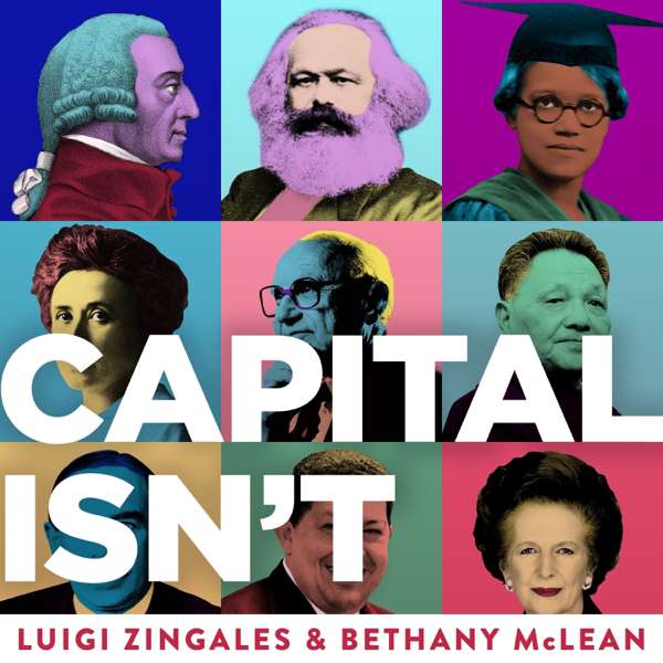 Capitalisn’t – University of Chicago Podcast Network