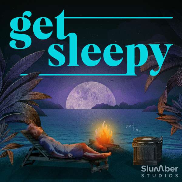 Get Sleepy: Sleep meditation and stories – Slumber Studios
