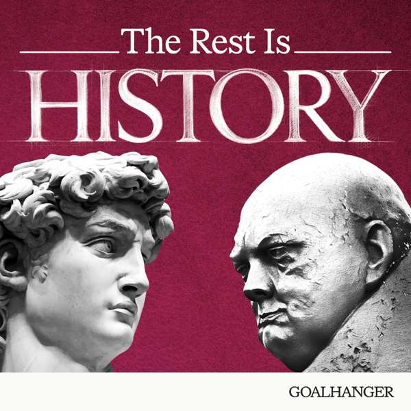 The Rest Is History
