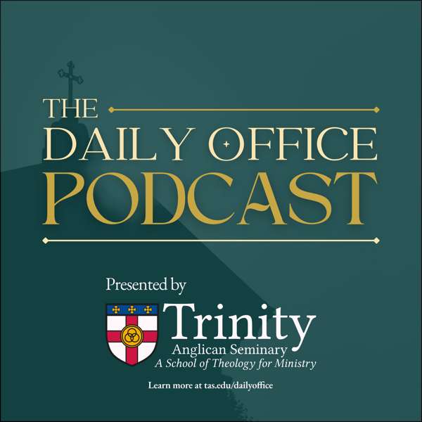 The Daily Office Podcast – Andrew Russell