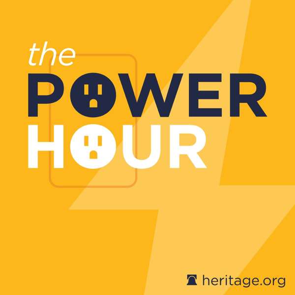 The Power Hour – The Heritage Foundation