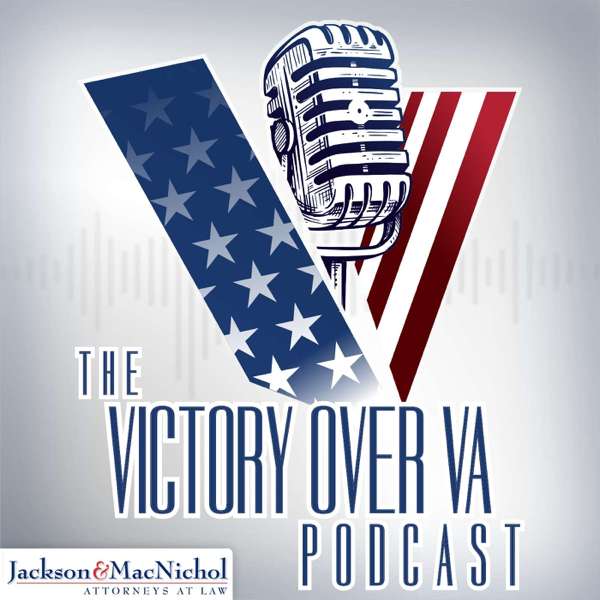 Victory Over V.A. Podcast