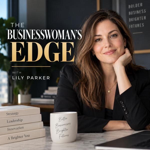 The Businesswoman’s Edge
