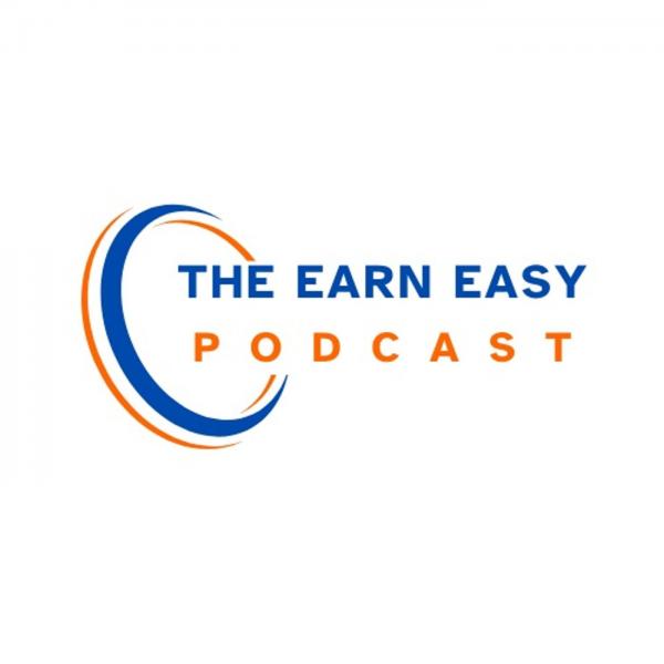 The EarnEase Podcast